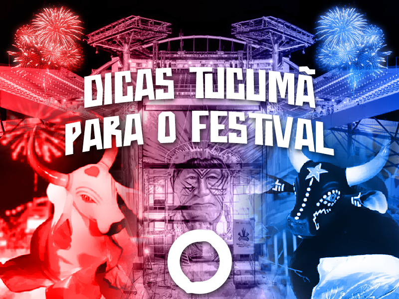 Festival de Parintins 2023 - Dicas